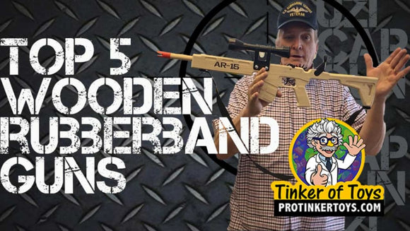 TOP 5 Wooden Rubber Band Gun Rifles at ProTinkerToys.com!