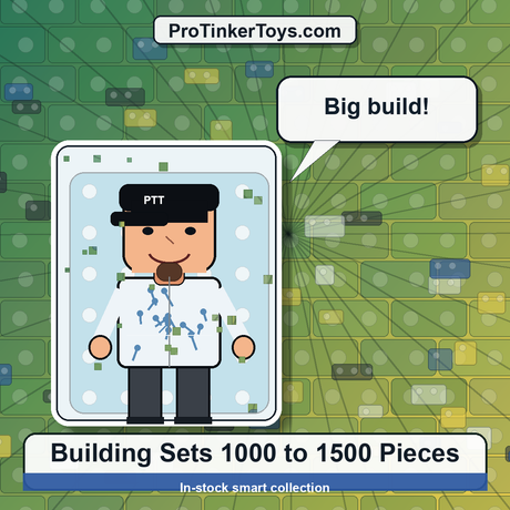 Building Sets 1000 to 1500 Pieces ProTinkerToys collection image