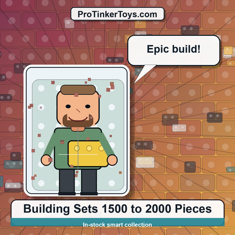 Building Sets 1500 to 2000 Pieces ProTinkerToys collection image