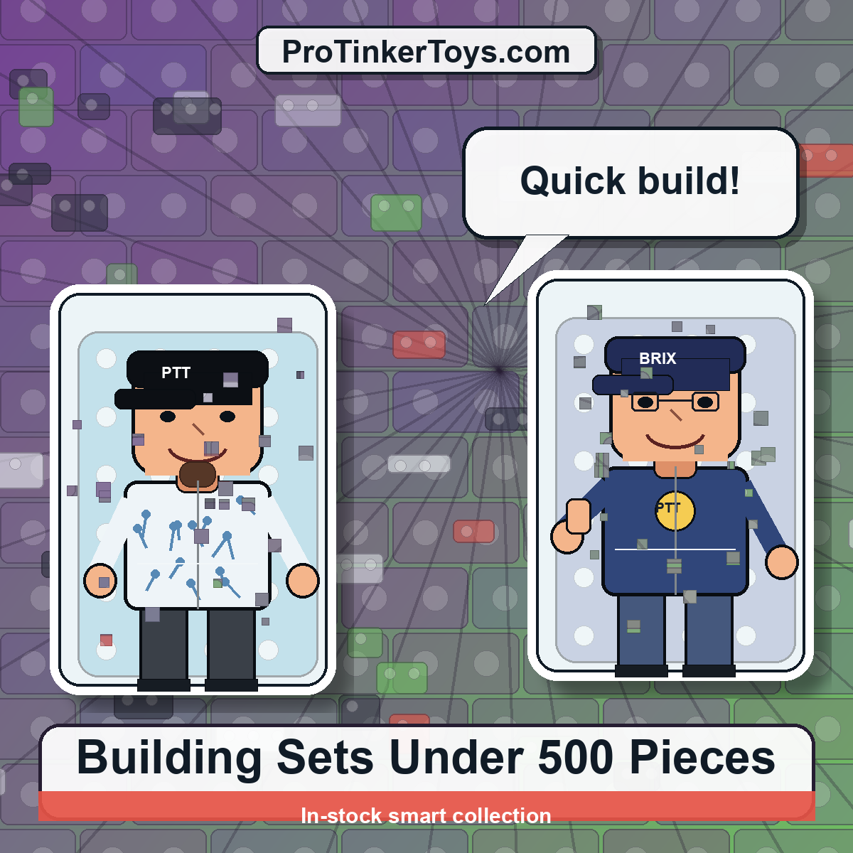Building Sets Under 500 Pieces ProTinkerToys collection image